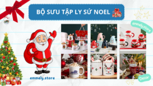 Bộ sưu tập ly sứ noel