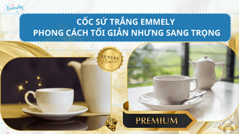 Cốc sứ trắng Emmely - Phong cách tối giản nhưng sang trọng