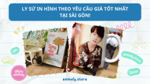 Ly sứ in hình theo yêu cầu - Emmely Store