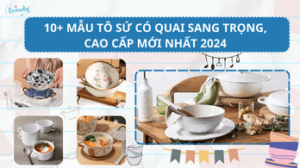 10+ Mẫu Tô Sứ Có Quai Sang Trọng, Cao Cấp Mới Nhất 2024